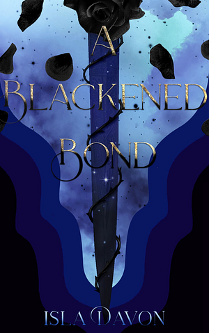 A Blackened Bond by Isla Davon