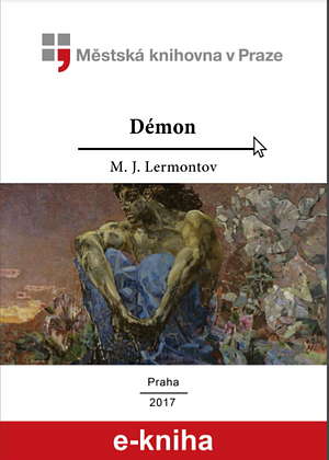 Démon by Michail Jurjevič Lermontov