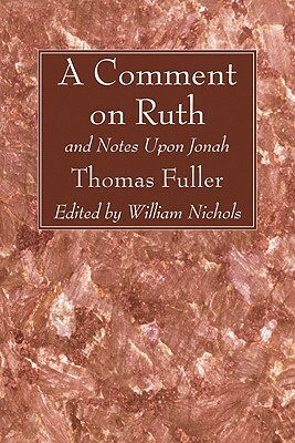 A Comment on Ruth by Thomas Fuller