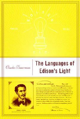 The Languages of Edison's Light by Charles Bazerman