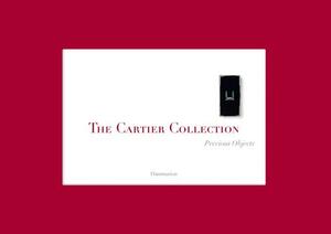 The Cartier Collection: Precious Objects by Francois Chaille