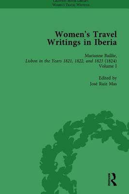 Women's Travel Writings in Iberia Vol 1 by Stephen Bygrave, Stephen Bending, Eroulla Demetriou