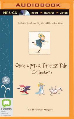 Once Upon a Timeless Tale Collection by Margrete Lamond