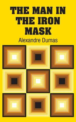 The Man in the Iron Mask by Alexandre Dumas