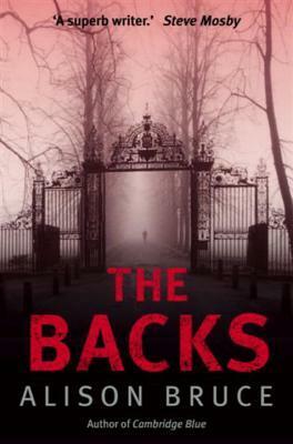 The Backs by Alison Bruce