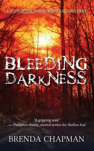 Bleeding Darkness by Brenda Chapman