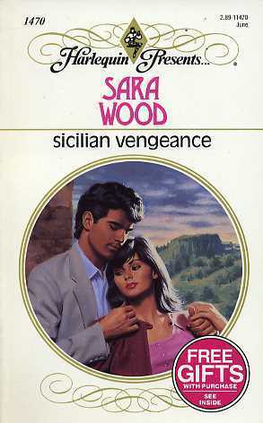 Sicilian Vengeance by Sara Wood