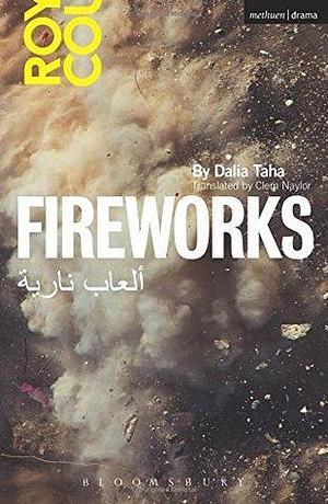 Fireworks by Dalia Taha, Dalia Taha