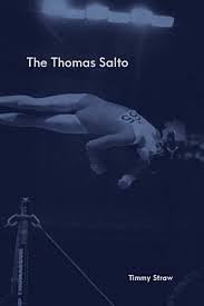 The Thomas Salto by Timmy Straw