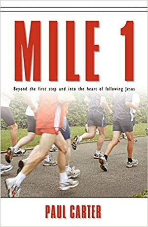 Mile 1 by Paul Carter