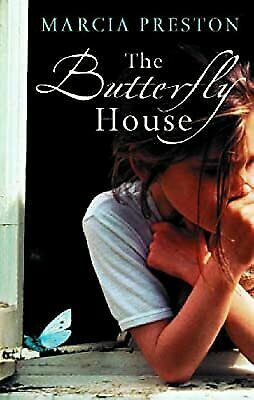 The Butterfly House (Mira S.) by Marcia Preston