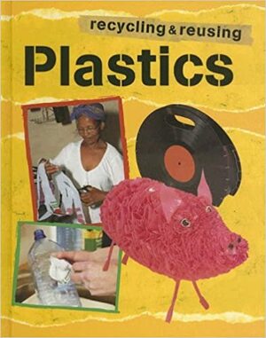 Plastics by Ruth Thomson