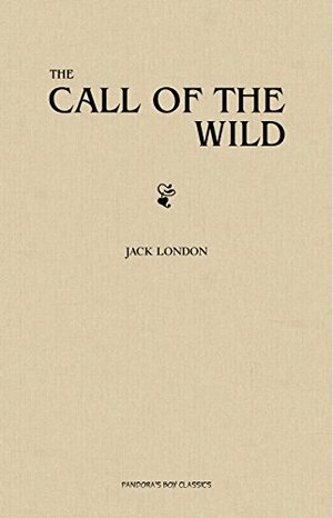 The Call of the Wild by Jack London