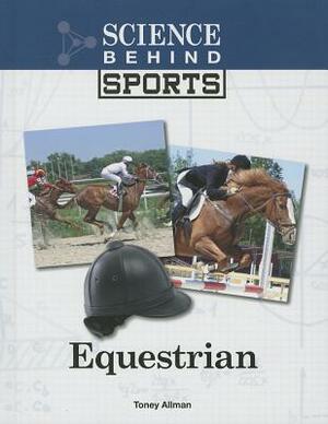 Equestrian by Toney Allman