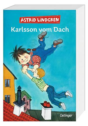 Karlsson vom Dach by Astrid Lindgren