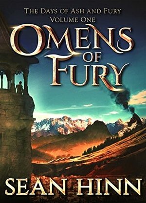 Omens of Fury by Sean Hinn