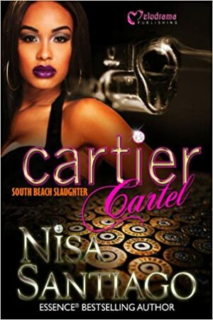 Cartier Cartel - Part 3 by Nisa Santiago