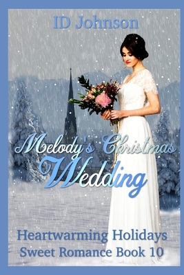 Melody's Christmas Wedding by Id Johnson