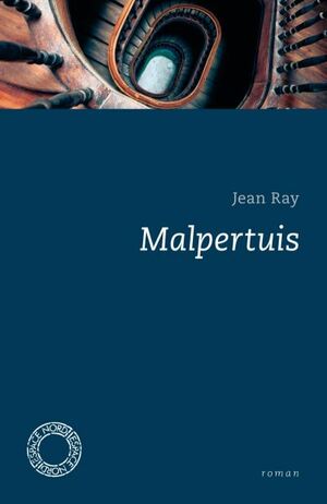 Malpertuis: histoire d'une maison fantastique by John Flanders, Iain White, Jean Ray