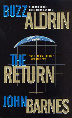 The Return by John Barnes, Buzz Aldrin