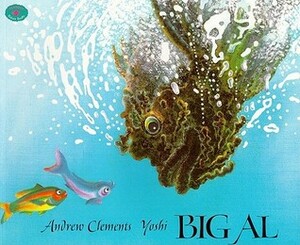 Big Al by Yuu Yoshii, Andrew Clements