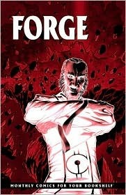 Forge #6 by Chris Oarr, CrossGen Comics Staff