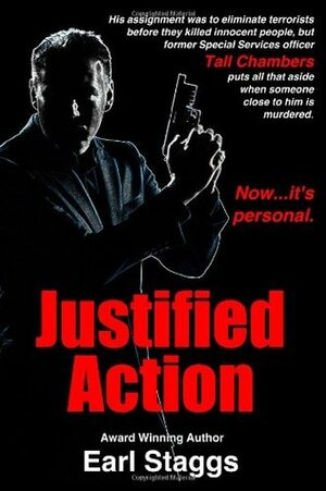 Justified Action by Earl Staggs