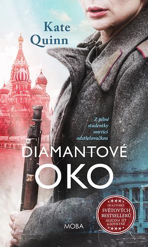 Diamantové oko by Kate Quinn