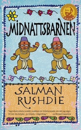 Midnattsbarnen by Salman Rushdie