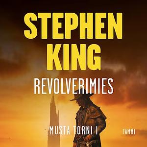 Revolverimies by Stephen King