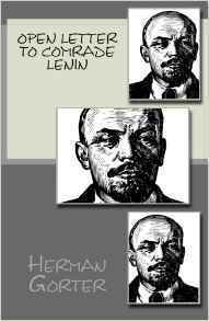 Open Letter To Comrade Lenin by Herman Gorter