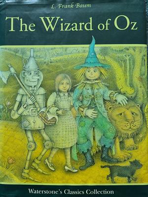 The Wizard of Oz by L. Frank Baum