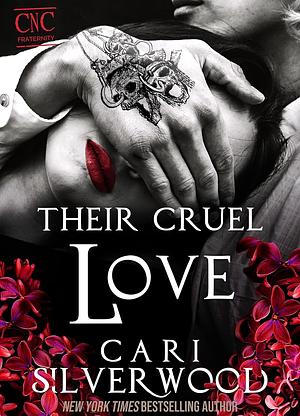 Their Cruel Love by Cari Silverwood