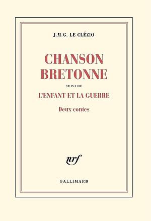 Chanson bretonne by J.M.G. Le Clézio