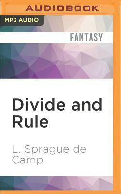 Divide and Rule by L. Sprague de Camp