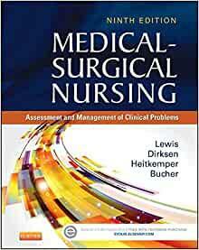 Medical-Surgical Nursing: Assessment and Management of Clinical Problems, Single Volume by Sharon Mantik Lewis, Shannon Ruff Dirksen, Margaret McLean Heitkemper, Linda Bucher