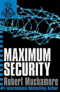 Maximum Security by Robert Muchamore