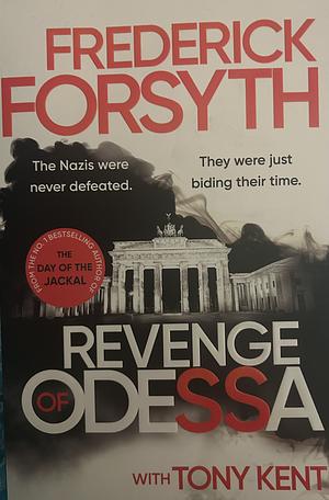 The Revenge of Odessa by Frederick Forsyth