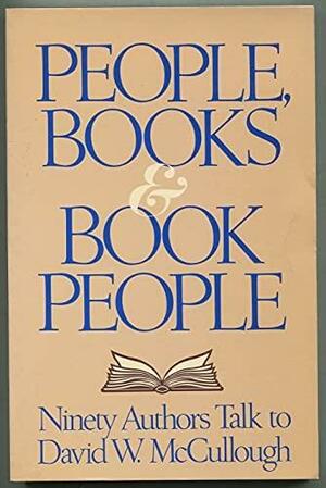 People Books and Book People by David Willis McCullough