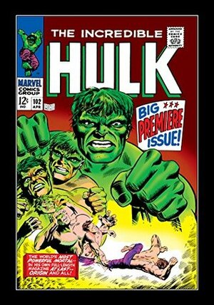 Incredible Hulk (1962-1999) #102 by Gary Friedrich, Marie Severin