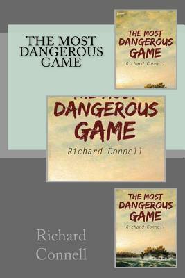 The Most Dangerous Game by Richard Connell