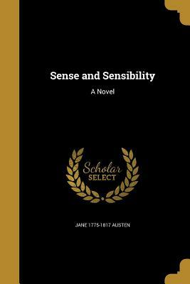 Sense and Sensibility by Jane Austen