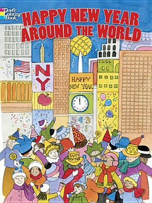 Happy New Year Around the World by Sylvia Walker