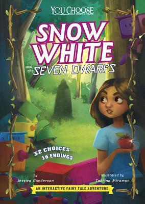 Snow White and the Seven Dwarfs: An Interactive Fairy Tale Adventure by Jessica Gunderson