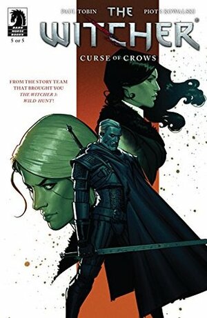 The Witcher: Curse of Crows #5 by Brad Simpson, Piotr Kowalski, Paul Tobin