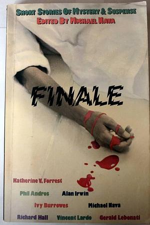 Finale: Stories of Mystery and Suspense by Michael Nava