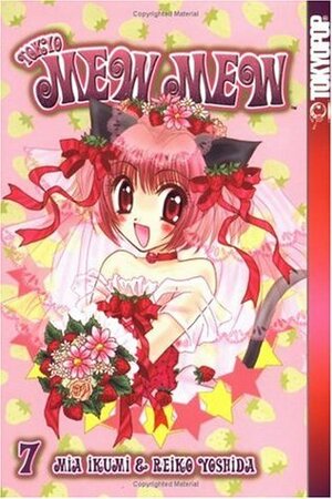 Tokyo Mew Mew, Vol. 7 by Mia Ikumi, Reiko Yoshida