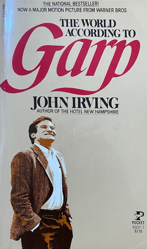 The World According to Garp by John Irving