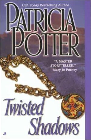 Twisted Shadows by Patricia Potter