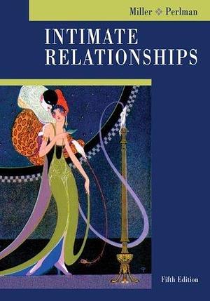 Intimate Relationships by Rowland Miller by Rowland S. Miller, Rowland S. Miller